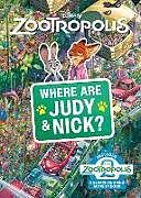 Kartonierter Einband Where Are Judy and Nick? von Walt Disney
