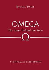 Fester Einband Omega: The Story Behind the Style von Rachael Taylor