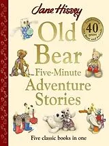 Fester Einband Old Bear Five-Minute Adventure Stories von Jane Hissey