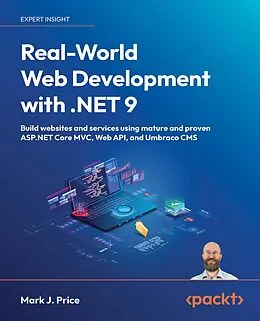 E-Book (epub) Real-World Web Development with .NET 9 von Mark J. Price