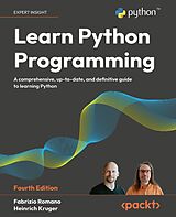 E-Book (epub) Learn Python Programming von Fabrizio Romano, Heinrich Kruger