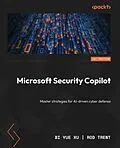 E-Book (epub) Microsoft Security Copilot von Bi Yue Xu, Rod Trent