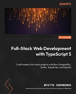 eBook (epub) Full-Stack Web Development with TypeScript 5 de Mykyta Chernenko