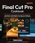 E-Book (epub) Final Cut Pro Cookbook von Mike Eddy