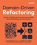 E-Book (epub) Domain-Driven Refactoring von Alessandro Colla, Alberto Acerbis
