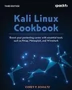 Kartonierter Einband Kali Linux Cookbook - Third Edition von Corey P. Schultz