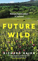 E-Book (epub) Future Wild von Richard Nairn