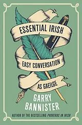 Kartonierter Einband Essential Irish von Garry Bannister