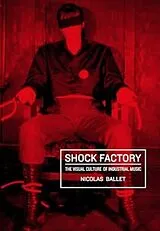 Kartonierter Einband Shock Factory von Nicolas Ballet