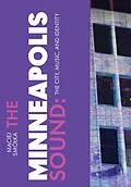 E-Book (epub) The Minneapolis Sound von Maciej Smólka