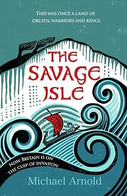 E-Book (epub) The Savage Isle von Michael Arnold