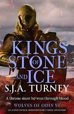 E-Book (epub) Kings of Stone and Ice von S. J. A. Turney