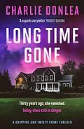 E-Book (epub) Long Time Gone von Charlie Donlea