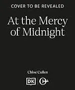 Kartonierter Einband At the Mercy of Midnight von Chloe Cullen