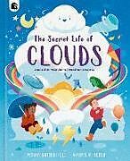 Livre Relié The Secret Life of Clouds de Moira Butterfield