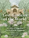 E-Book (epub) Lost Gardens of the World von Sandra Lawrence