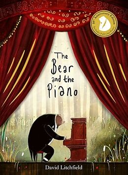 Couverture cartonnée The Bear and the Piano 10th Anniversary de David Litchfield