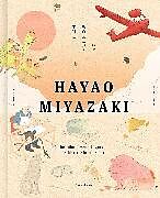 Fester Einband The Worlds of Hayao Miyazaki von Nicolas Rapold