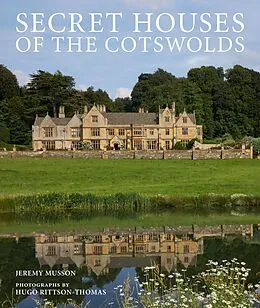 E-Book (epub) Secret Houses of the Cotswolds von Jeremy Musson