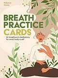 E-Book (epub) Breath Practice Cards von Rebecca Moore