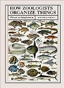 Couverture cartonnée How Zoologists Organize Things de Bainbridge David