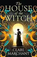 E-Book (epub) The House of the Witch von Clare Marchant