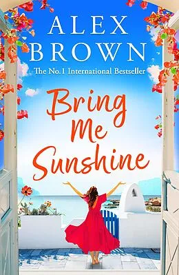 E-Book (epub) Bring Me Sunshine von Alex Brown