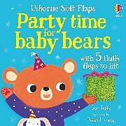 Reliure en carton indéchirable Party time for baby bears de Taplin Sam