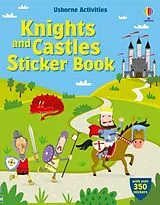 Kartonierter Einband Knights and Castles Sticker Book von Lucy Bowman, Leonie Pratt