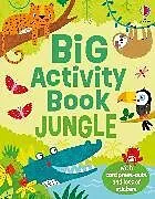 Kartonierter Einband Big Activity Book Jungle von Robson Kirsteen
