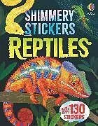 Kartonierter Einband Shimmery Stickers Reptiles von Micaela Tapsell