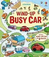 Pappband, unzerreissbar Wind-Up Busy Car von Watt Fiona