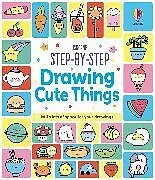 Kartonierter Einband Step-by-Step Drawing Cute Things von Kate Nolan