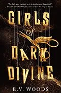 E-Book (epub) Girls of Dark Divine von E. V. Woods