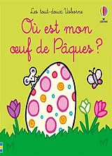 Kartonierter Einband Où est mon oeuf de Pâques ? von Fiona; Wells, Rachel Watt
