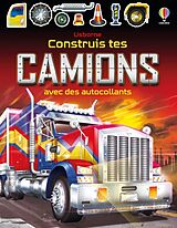 Broché Construis tes camions avec des autocollants : dès 5 ans de Simon Tudhope