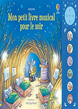 Broché Mon petit livre musical pour le soir de Fiona; Squillace, Elisa Watt