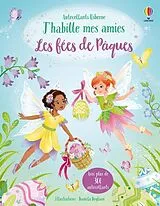 Broschiert J'habille mes amies : les fées de Pâques : dès 5 ans von Daniela Dogliani