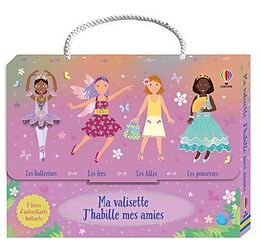 Broché Ma Valisette J habille Mes Amies Princesses, Fees, Filles Et de Fiona ; Leyhane, Vici ; Baggott, Stella Watt