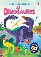 Kartonierter Einband Les dinosaures : avec plus de 60 rabats von Emily; McKean, Kaley Bone