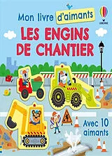 Broschiert Les engins de chantier von Kristie; Miller, Edward Pickersgill