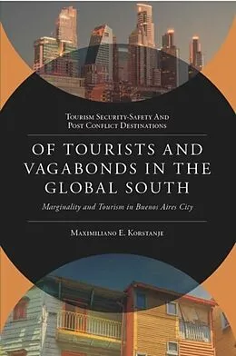 E-Book (pdf) Of Tourists and Vagabonds in the Global South von Maximiliano E. Korstanje