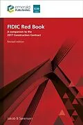 E-Book (pdf) FIDIC Red Book, Revised edition von Jakob B. Sorensen