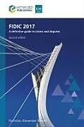 Livre Relié Fidic 2017 de Nicholas Alexander Brown