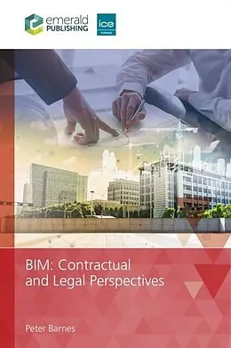 E-Book (pdf) BIM Contractual and Legal Perspectives von Peter Barnes