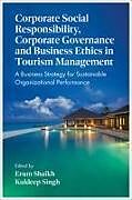 Livre Relié Corporate Social Responsibility, Corporate Governance and Business Ethics in Tourism Management de 