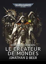 Broschiert Dominion Genesis : le créateur de mondes von Jonathan D Beer