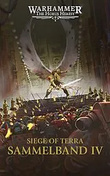 Kartonierter Einband The Horus Heresy - Siege of Terra - Sammelband 04 von Aaron Dembski-Bowden, Dan Abnett
