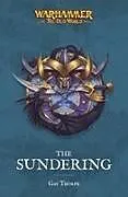 Kartonierter Einband (Kt) The Sundering von Gav Thorpe