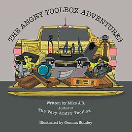 eBook (epub) The Angry Toolbox Adventures de Mike J. B.